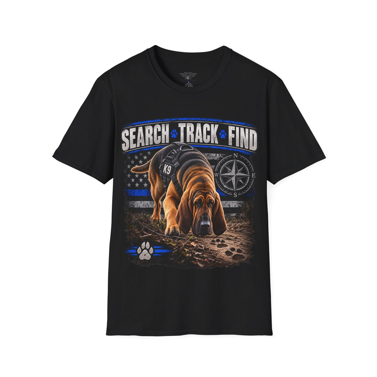 Search • Track • Find — Working K9 Bloodhound T-Shirt