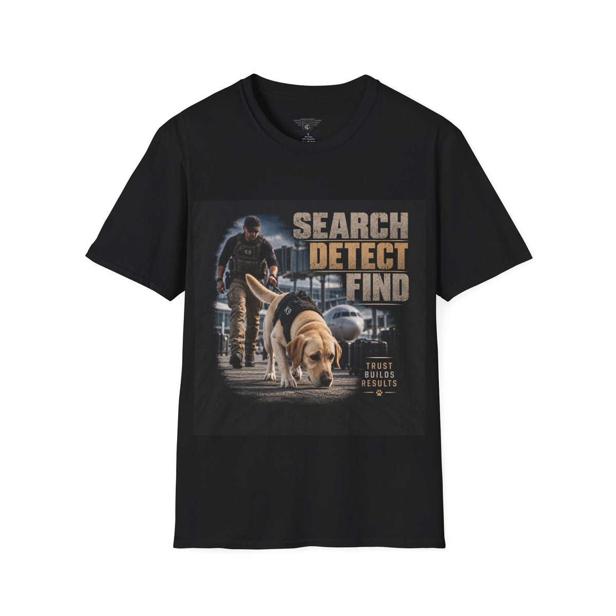 Search. Detect. Find. — Labrador Working K9 T-Shirt