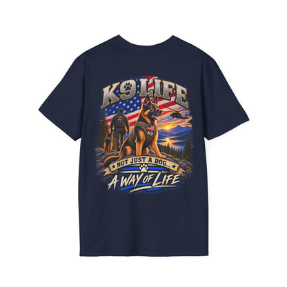 K9 Life — Not Just a Dog, A Way of Life — German Shepherd T-Shirt