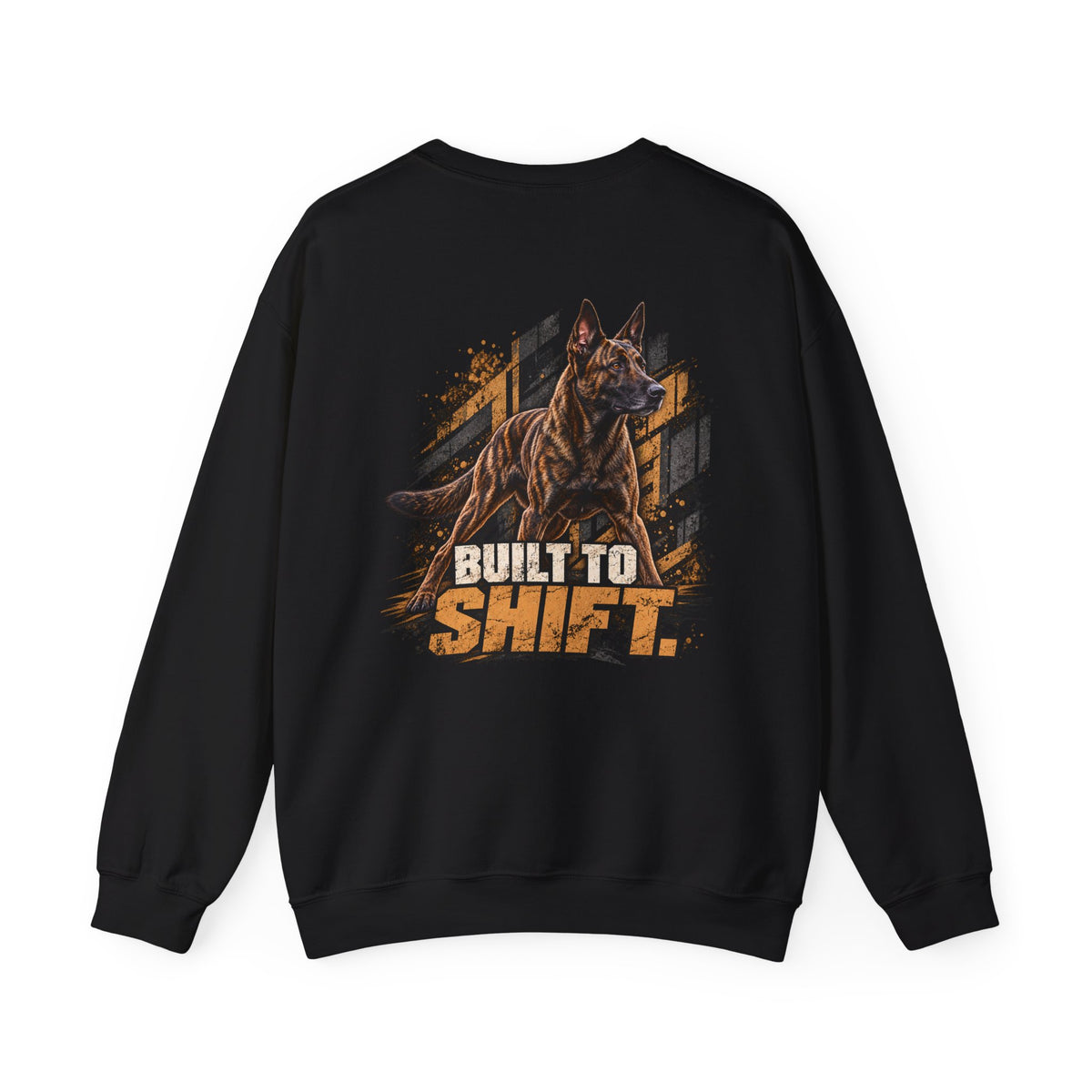 Built to Shift — Dutch Shepherd Working K9 Crewneck Sweatshirt