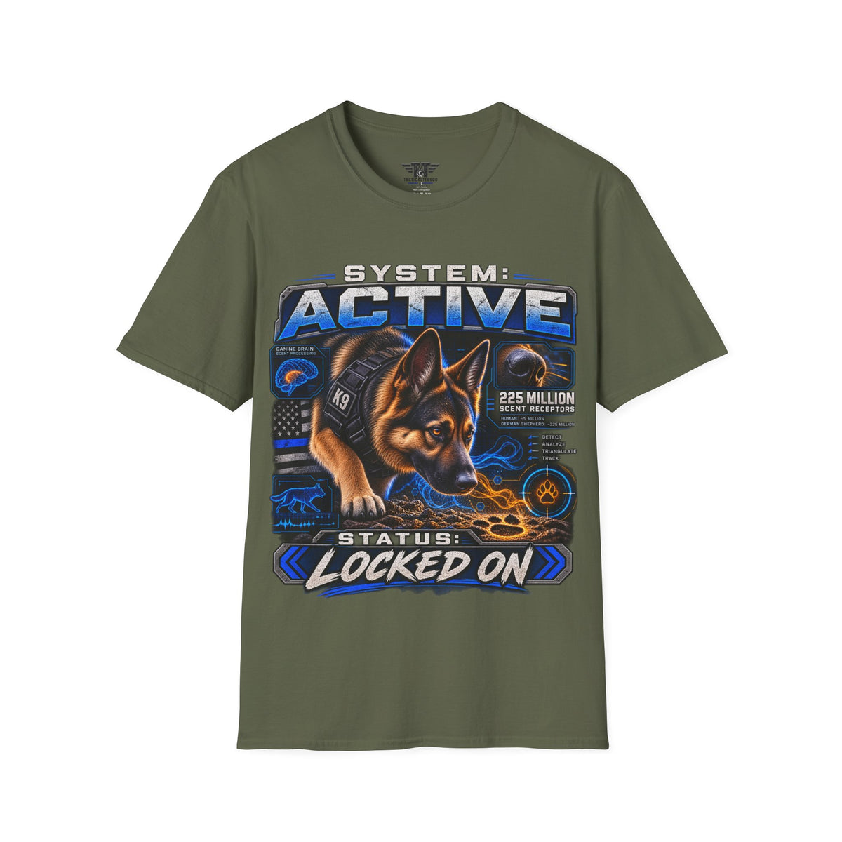 System Active — 225 Million Scent Receptors — German Shepherd Working K9 T-Shirt
