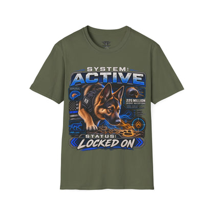 System Active — 225 Million Scent Receptors — German Shepherd Working K9 T-Shirt