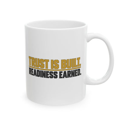 Trust Is Built. Readiness Earned. — Belgian Malinois K9 Mug